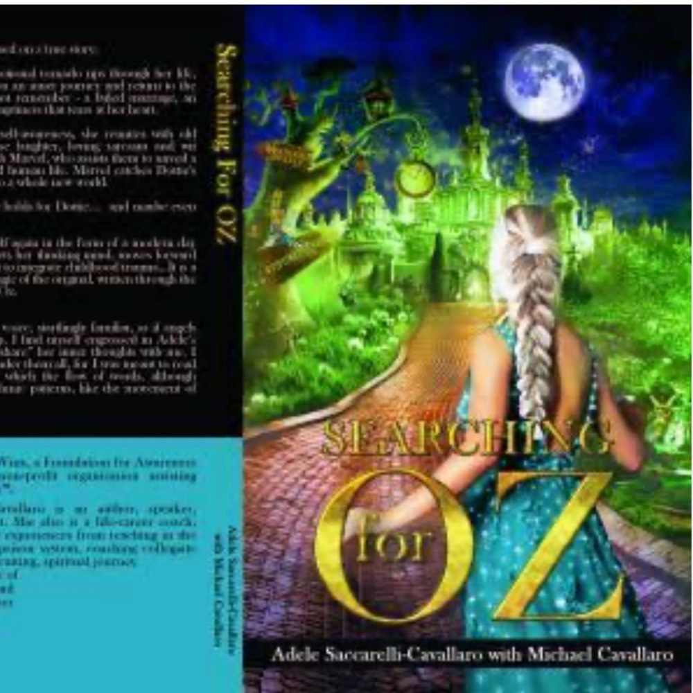 My novel, Searching For OZ, based on a true story. My story. Hope you ENJOY!